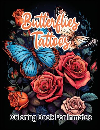Butterflies Tattoos Coloring Book For Inmates