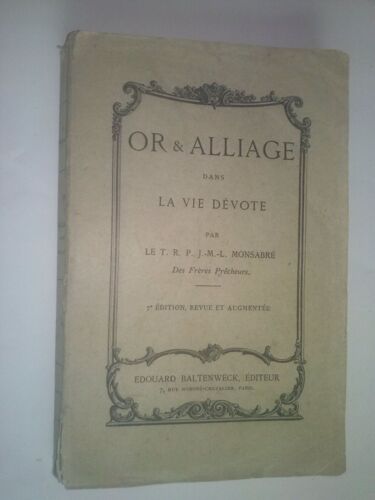 Or & Alliage Dans La Vie Dévote