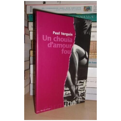 Un Chouïa D'amour Fou