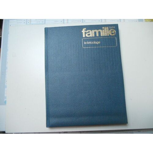 Famille 2000 Le Bricolage - 1971