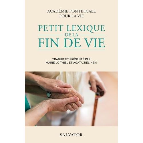 Petit Lexique De La Fin De Vie