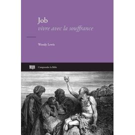 Job - Vivre Avec La Souffrance