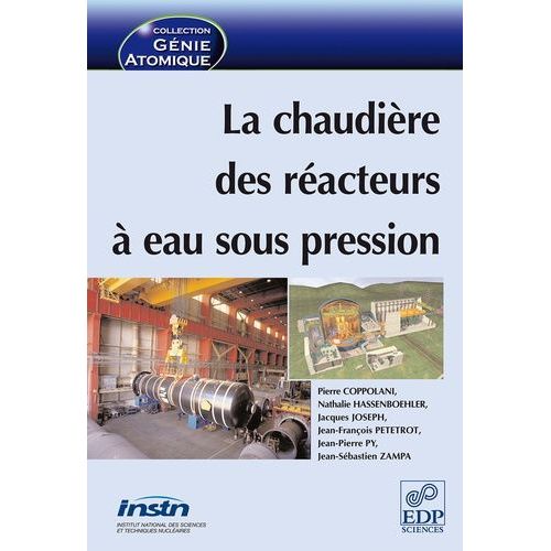 La Chaudière Des Réacteurs À Eau Sous Pression