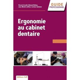 Ergonomie Au Cabinet Dentaire