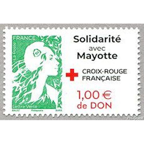 Au Profit De La Croix Rouge : Solidarité Avec Mayotte Et Marianne De L'Avenir Année 2025 N° 5838 Yvert Et Tellier Luxe