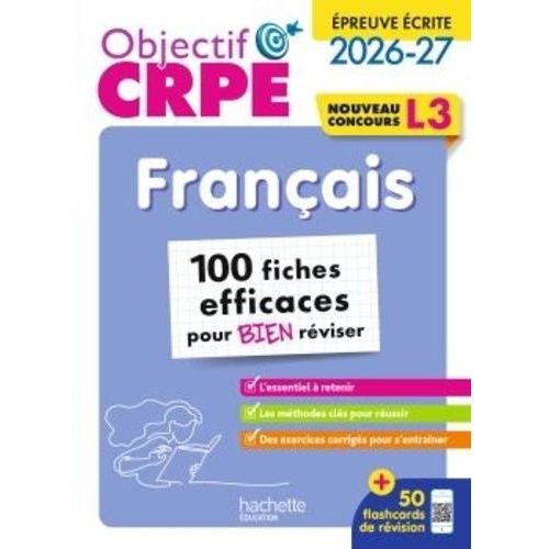 Français, Épreuve Écrite - 100 Fiches Efficaces Pour Bien Réviser