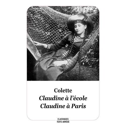 Claudine À L'école & Claudine À Paris