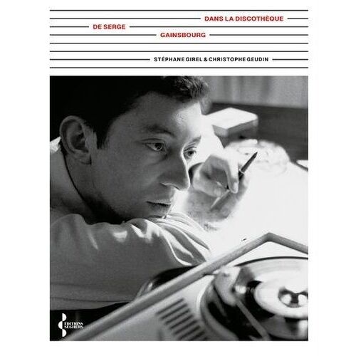 Dans La Discothèque De Serge Gainsbourg