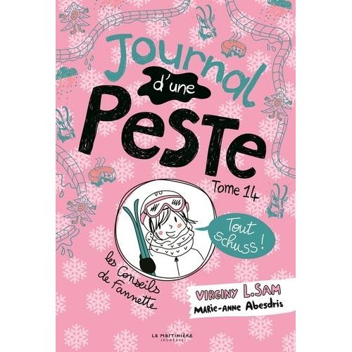 Le Journal D'une Peste - Tome 14 - Tout Schuss !