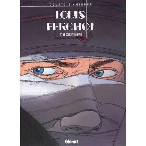Louis Ferchot - Tome 7 - Le Soldat Inconnu