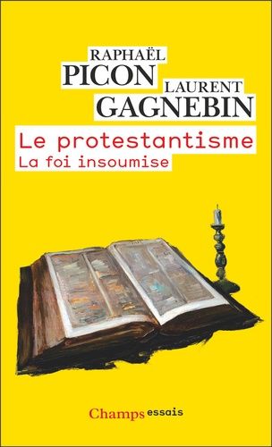 Le Protestantisme - La Foi Insoumise