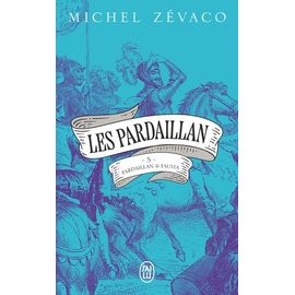 Les Pardaillan - Tome 5 - Pardaillan Et Fausta