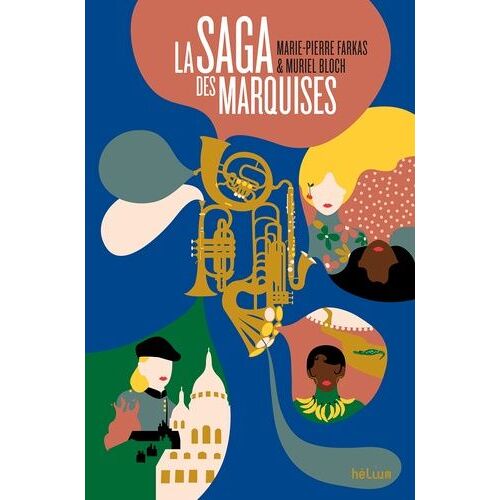 La Saga Des Marquises