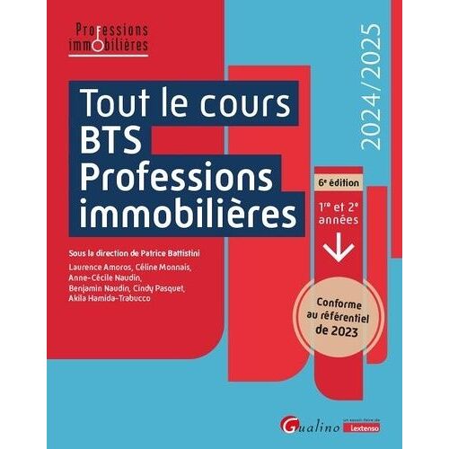 Tout Le Cours Bts Professions Immobilières - Conforme Au Référentiel De 2023