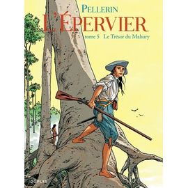 L'epervier - Tome 5 - Le Trésor Du Mahury