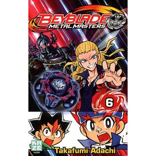 Beyblade - Tome 6 :