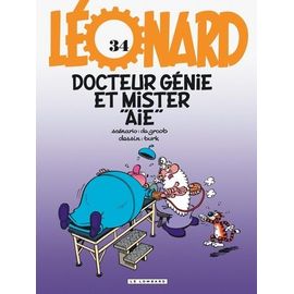 Léonard - Tome 34 - Docteur Génie Et Mister "Aïe