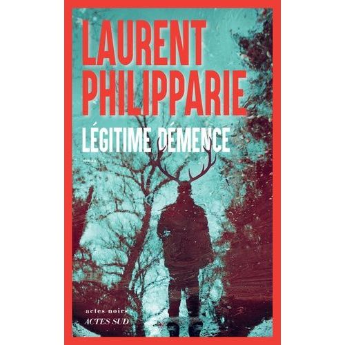 Légitime Démence