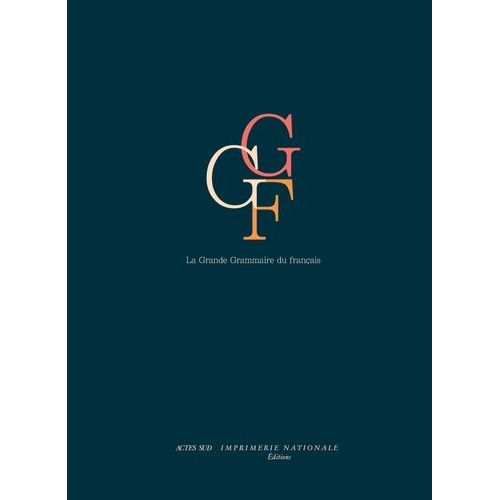 La Grande Grammaire Du Français - Pack En 2 Volumes