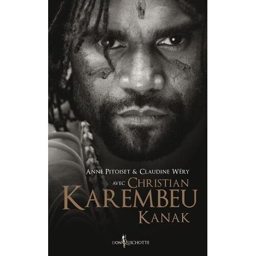 Christian Karembeu, Kanak