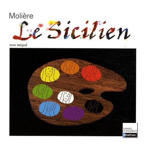 Le Sicilien - Ou L'amour Peintre