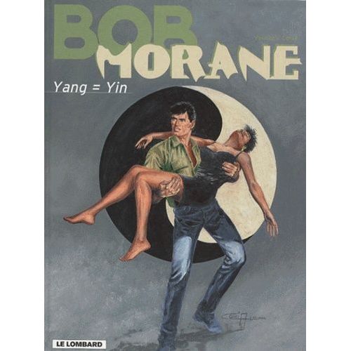 Bob Morane - Tome 35 - Yang = Yin