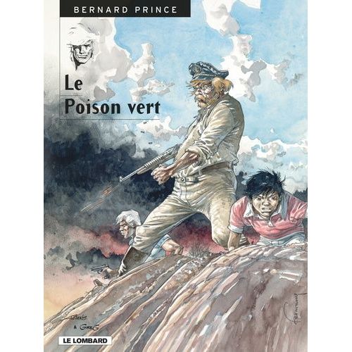 Bernard Prince Tome 17 : Le Poison Vert