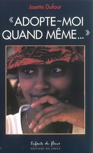 Adopte-Moi Quand Même