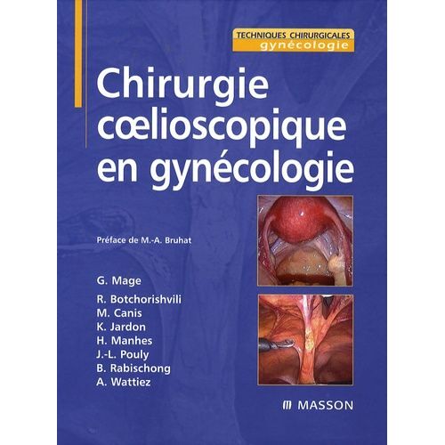 Chirurgie Coelioscopique En Gynécologie