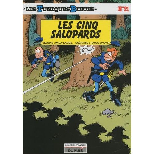 Les Tuniques Bleues - Tome 21 - Les Cinq Salopards