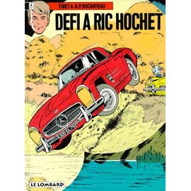 Ric Hochet Tome 3 : Defi A Ric Hochet