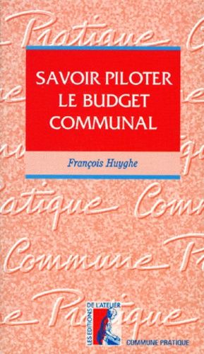 Savoir Piloter Le Budget Communal
