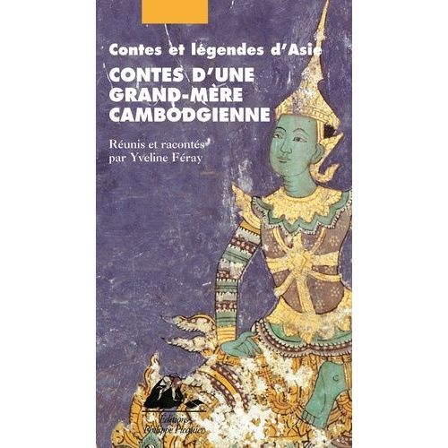 Contes D'une Grand-Mère Cambodgienne