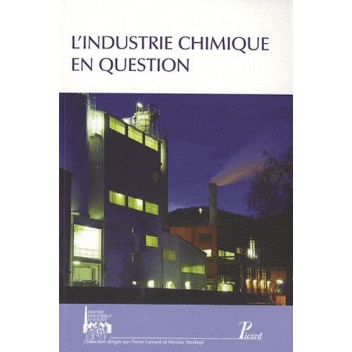 L'industrie Chimique En Question