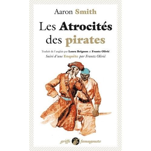 Les Atrocités Des Pirates