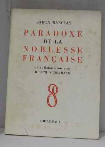 Paradoxe De La Nobless Française