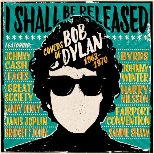 I Shall Be Released - Covers Of Bob Dylan 1963-1970 (Clamshell)