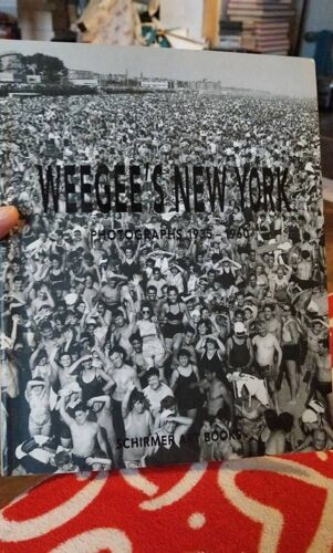 Weegee'S New York Photographs 1935-1960 Schirmer Art Books