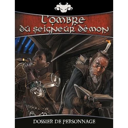Ombre Du Seigneur Démon : Dossier De Personnage