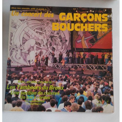 Vinyle - 33t - Un Concert Des Garçons Bouchers Et Les Tambours Du Bronx - Occasion " Rare"