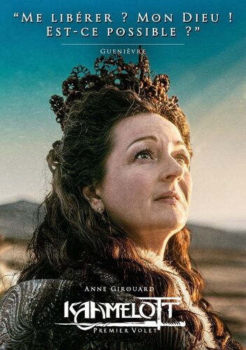 Kaamelott - Premier Volet - Guenièvre - Affiche - Format 120x160 Cm - Pliée - Alexandre Astier - 2021
