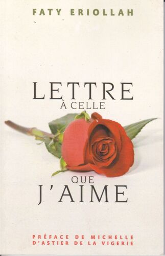 Lettre À Celle Que J'Aime