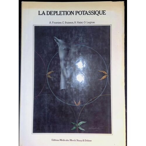 La Déplétion Potassique