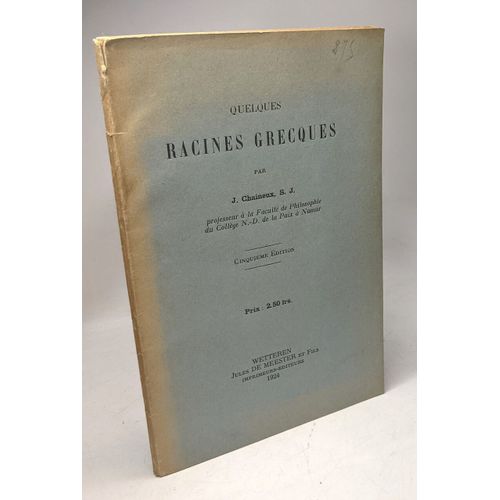 Quelques Racines Grecques - 5e Éd