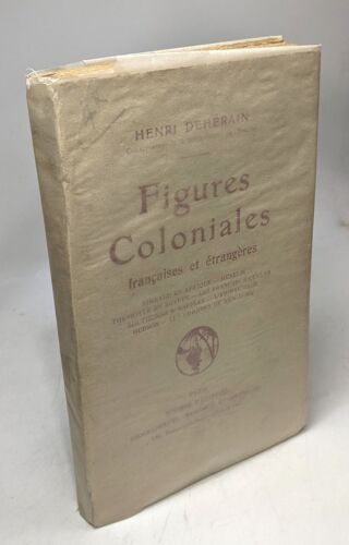 Figures Coloniales Françaises Et Étrangères