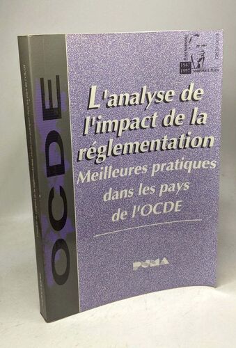 L'analyse De L'impact De La Réglementation: Meilleures Pratiques Dans Les Pays De L'ocde