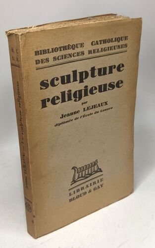 Sculpture Religieuse / Bibliothèque Catholique Des Sciences Religieuses