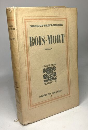 Bois-Mort / Coll. Pour Mon Plaisir Vi