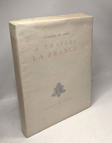 Journées Du Livre À Travers La France - 1933