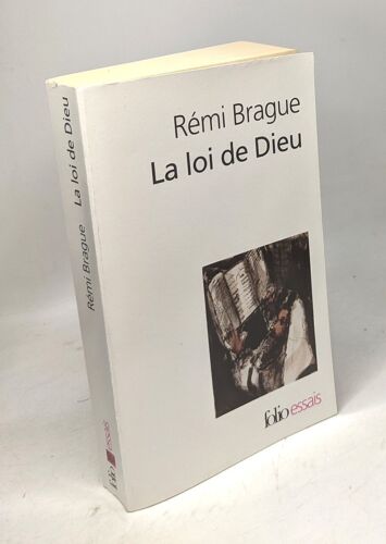 Loi De Dieu: Histoire Philosophique D'une Alliance (Folio Essais)